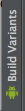 Build Variants