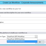 Workflow options showing 2010 or 2013