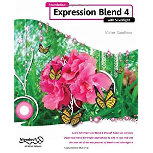 Foundation Expression Blend 4 with Silverlight