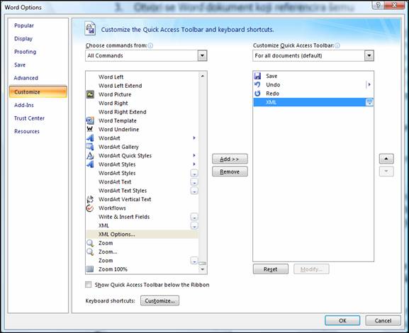 Figure 15 – Dialog shown after choosing option Customize... in Word 2007